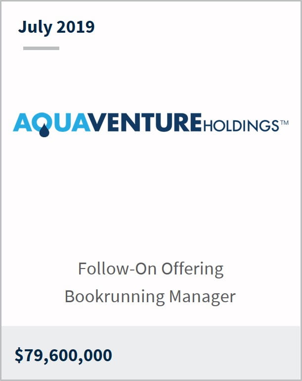 July 2019 Aqua Venture Holdings $79,600,000 follow-on offering bookrunning manager