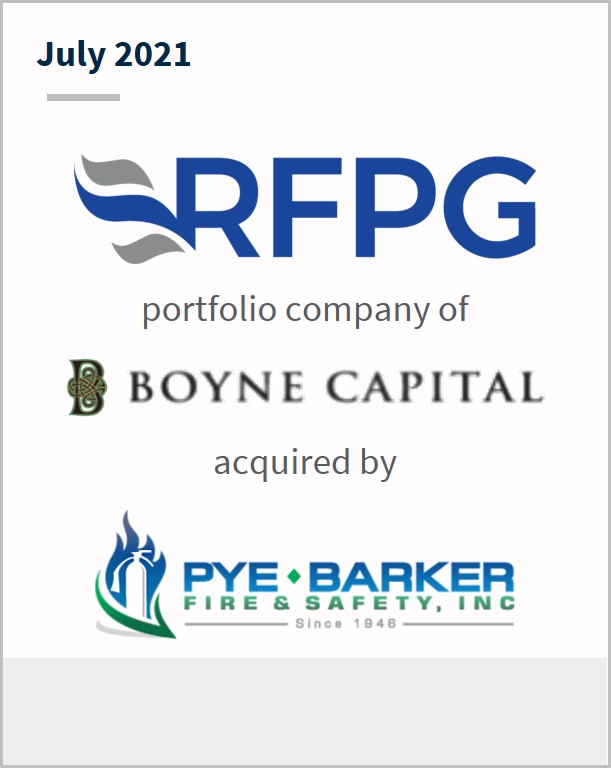 July 2021 Rapid Fire Protection Group a portfolio company of Boyne Capital has been acquired by Pye-Barker