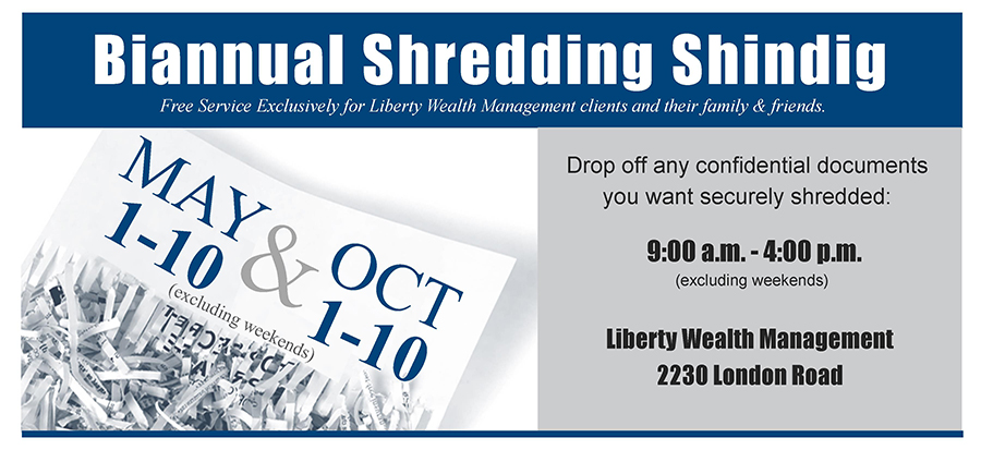 Biannual Shredding Shingdig - Liberty Wealth Management