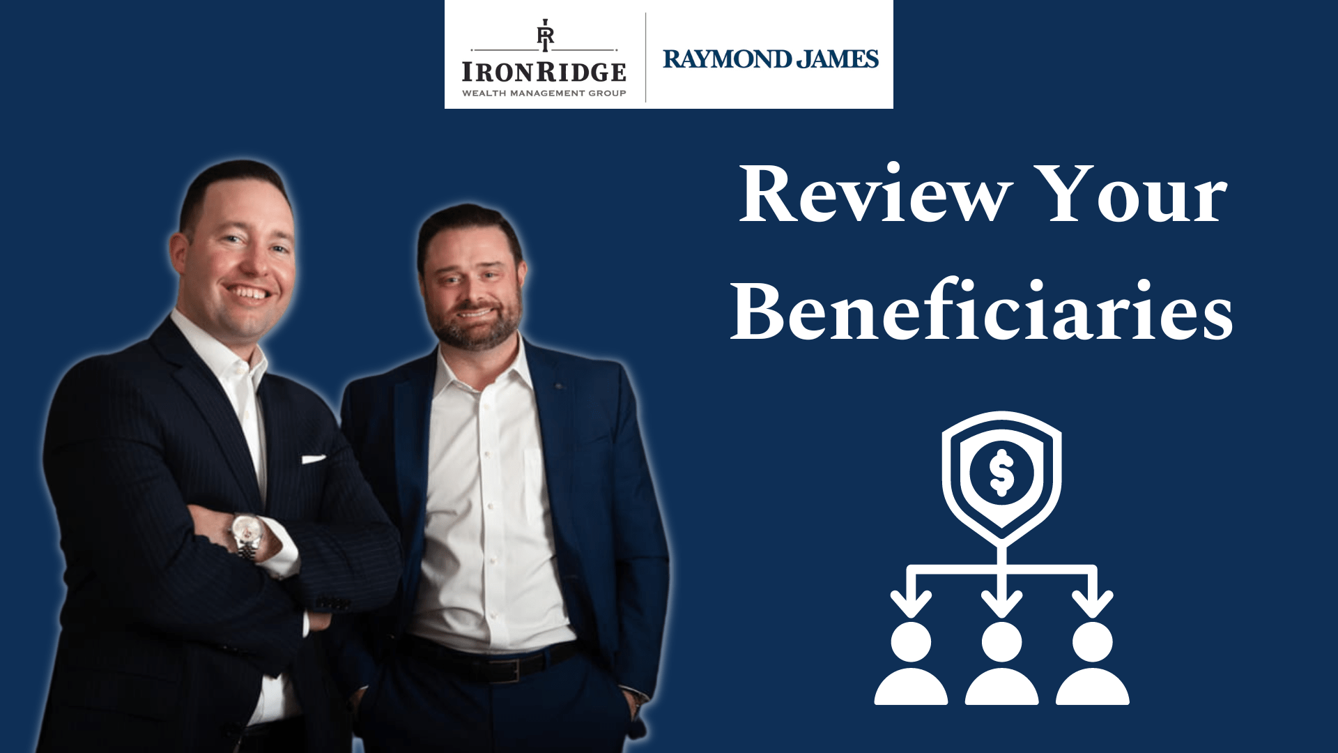 Review Your Beneficiaries